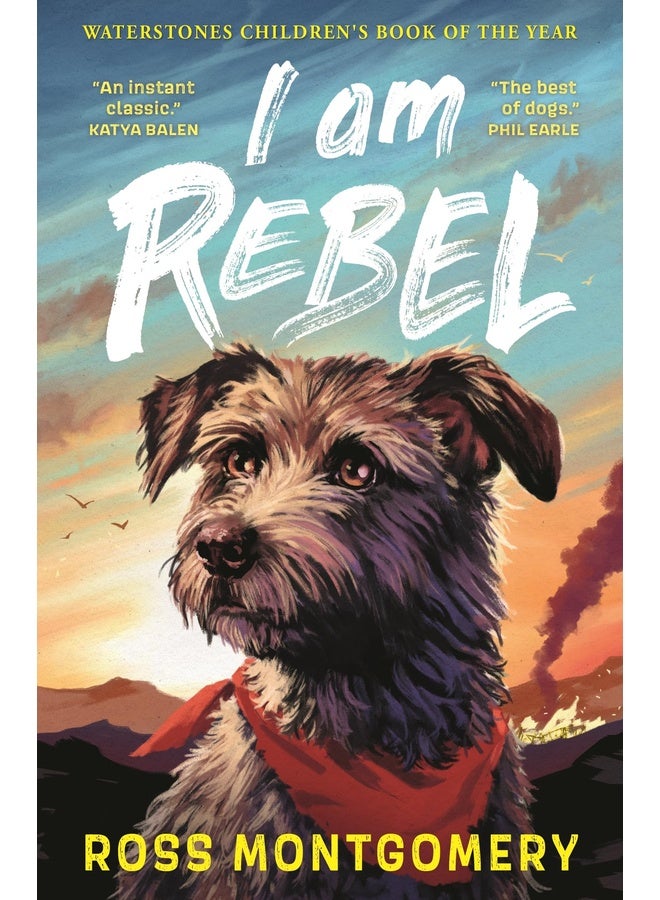 I Am Rebel: Waterstones Children's Book of the Year 2024